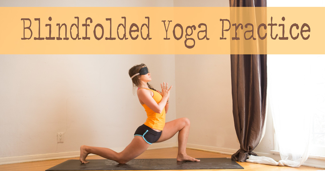 Blindfold Yoga