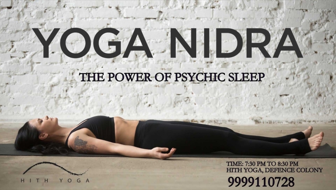 Yoga Nidra – The power of psychic sleep