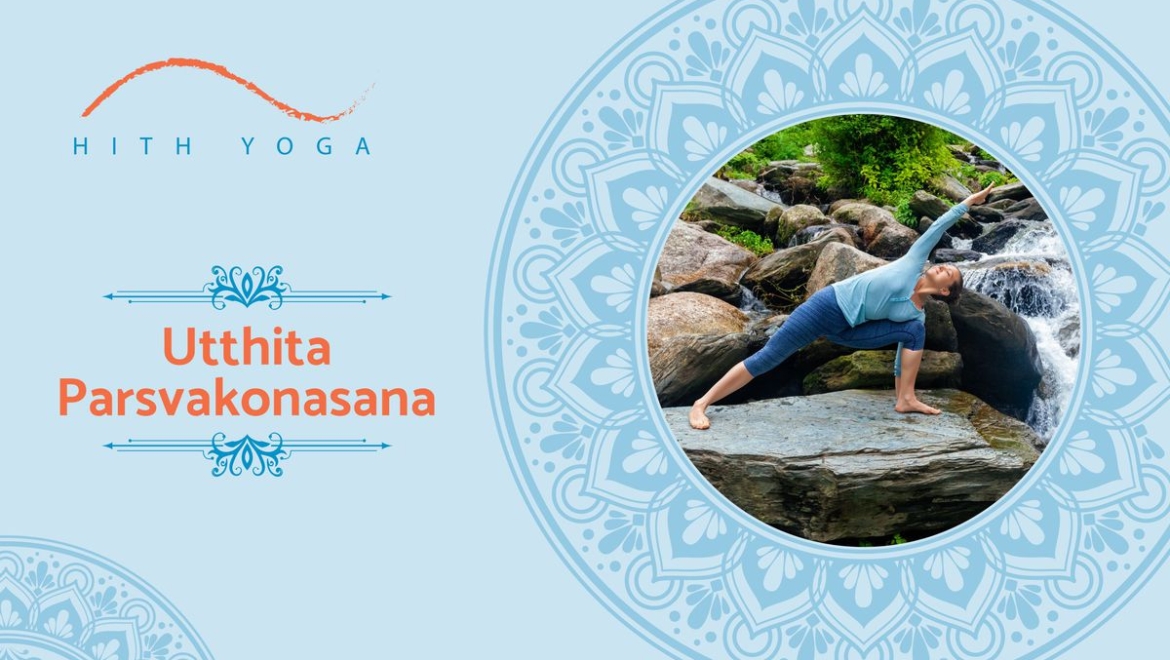 7 Benefits of Utthita Parsvakonasana