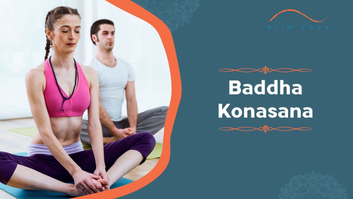 Steps and Benefits of Baddha Konasana