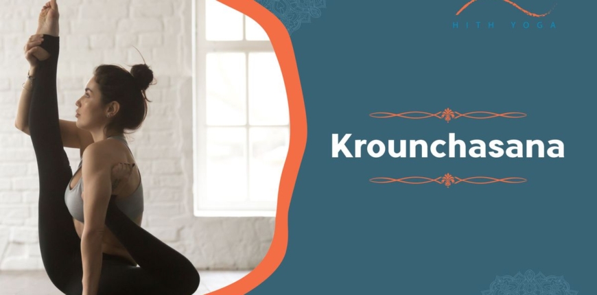 How to practice Krounchasana and its benefits?
